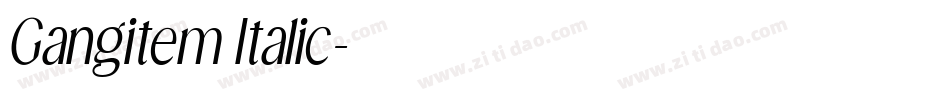 Gangitem Italic字体转换